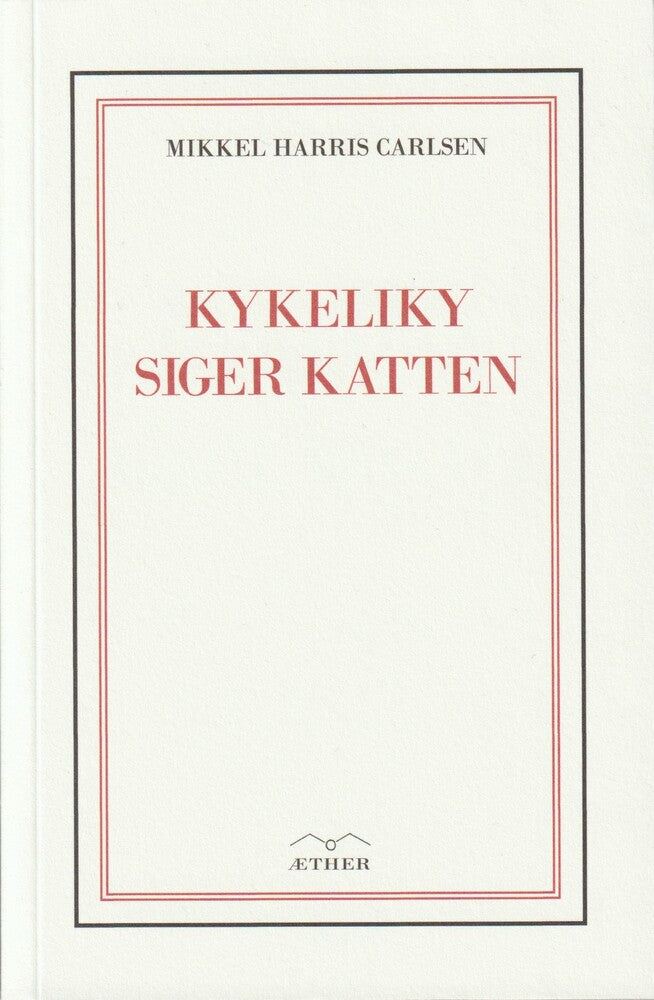 Kykeliky siger katten