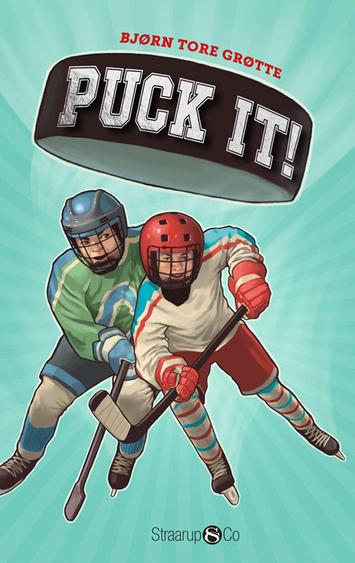 Puck it!