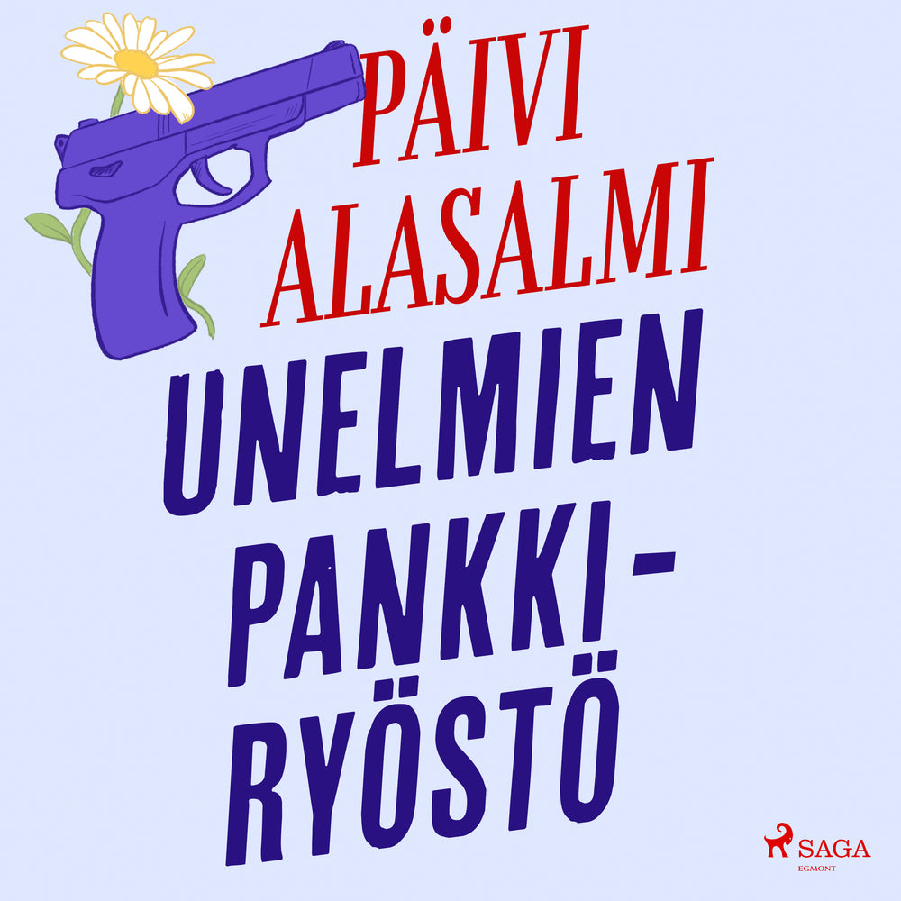 Unelmien pankkiryöstö