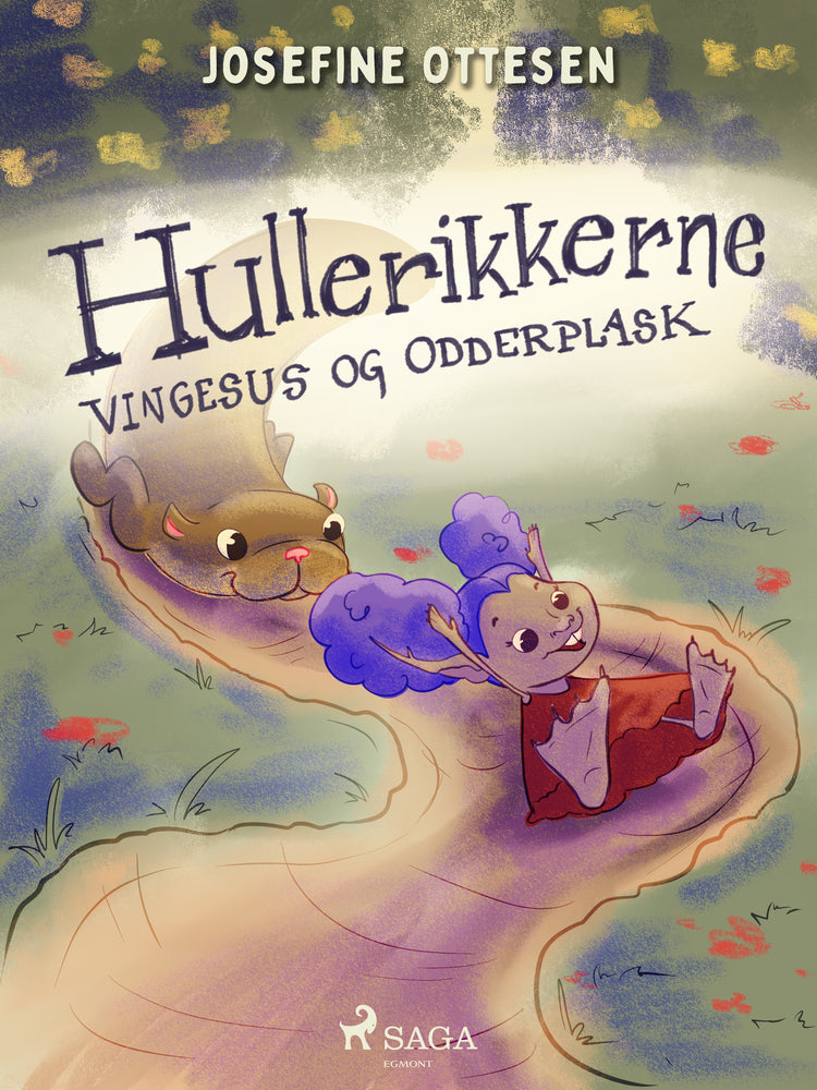 Hullerikkerne 3. Vingesus og odderplask