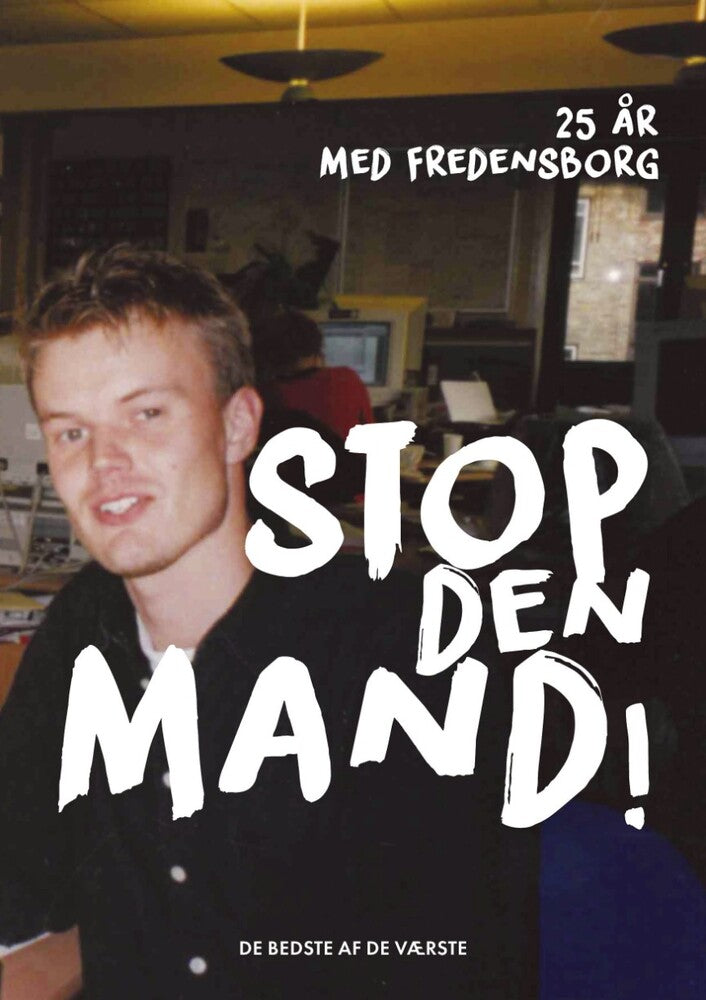 Stop den mand!