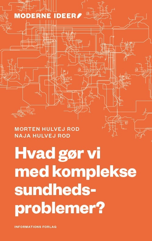 D2 Hvad gør vi med komplekse sundhedsproblemer?