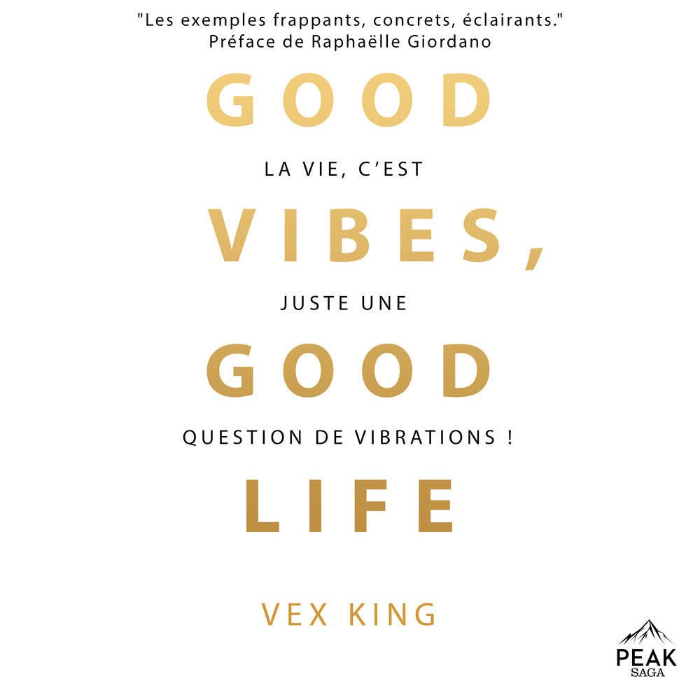 Good vibes, good life