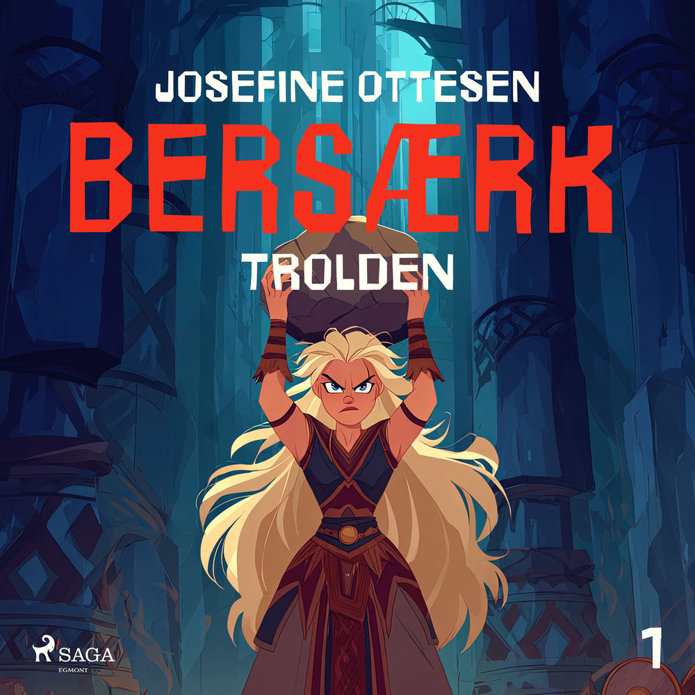 Bersærk 1. Trolden