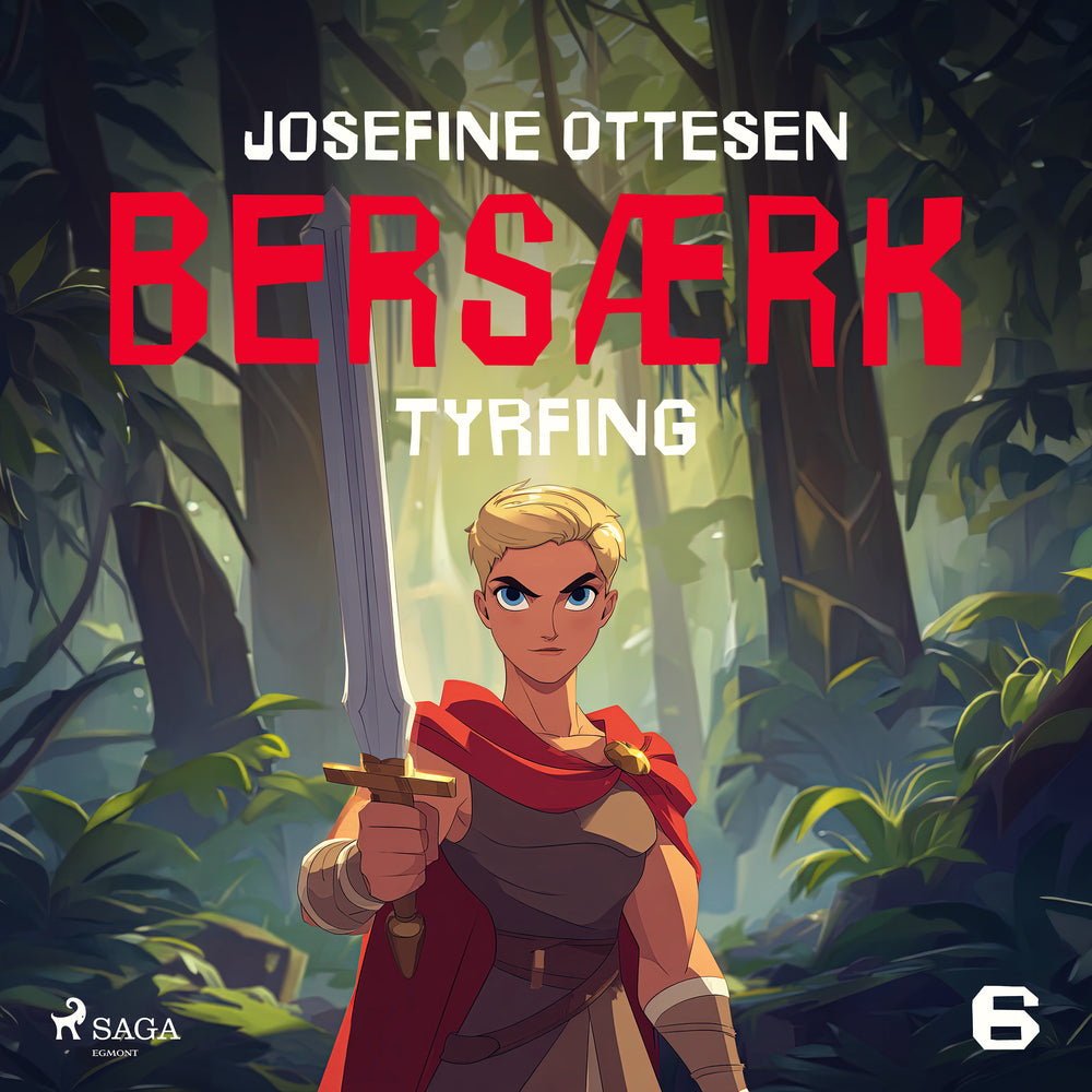 Bersærk 6. Tyrfing