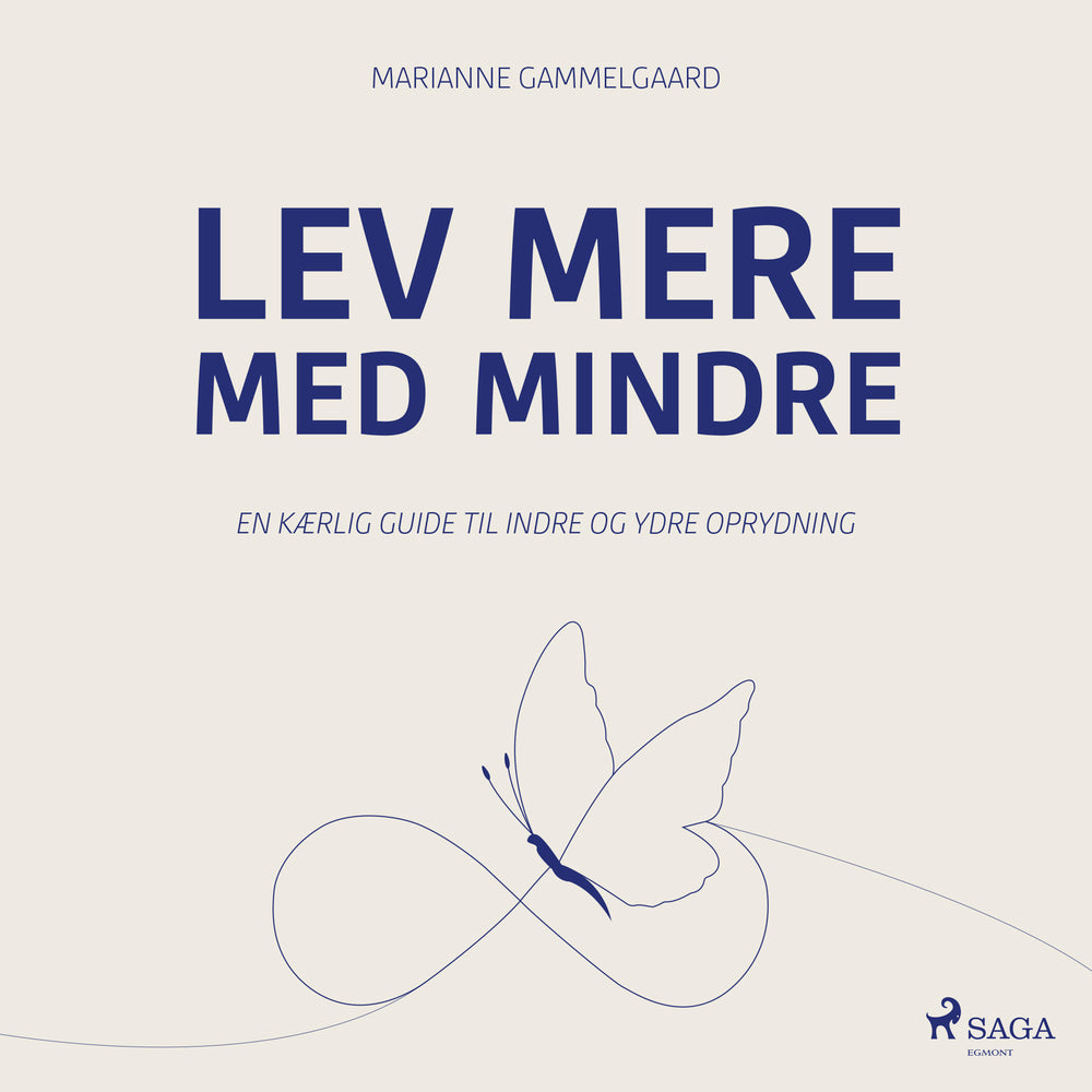 Lev mere med mindre
