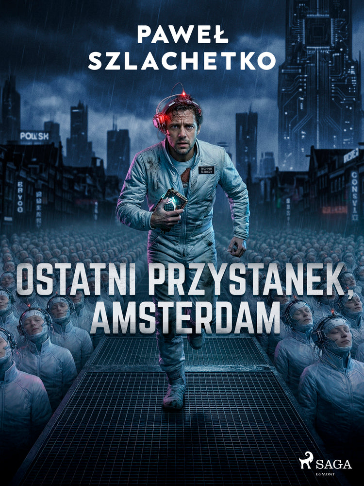 Ostatni przystanek, Amsterdam