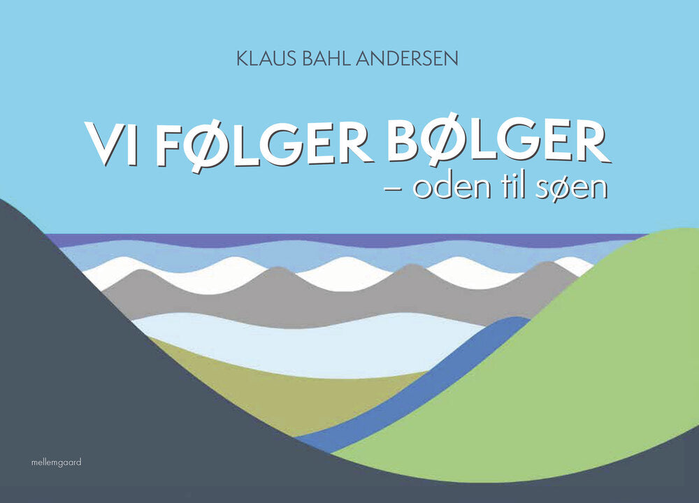 Vi følger bølger