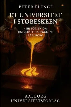 Et universitet i støbeskeen