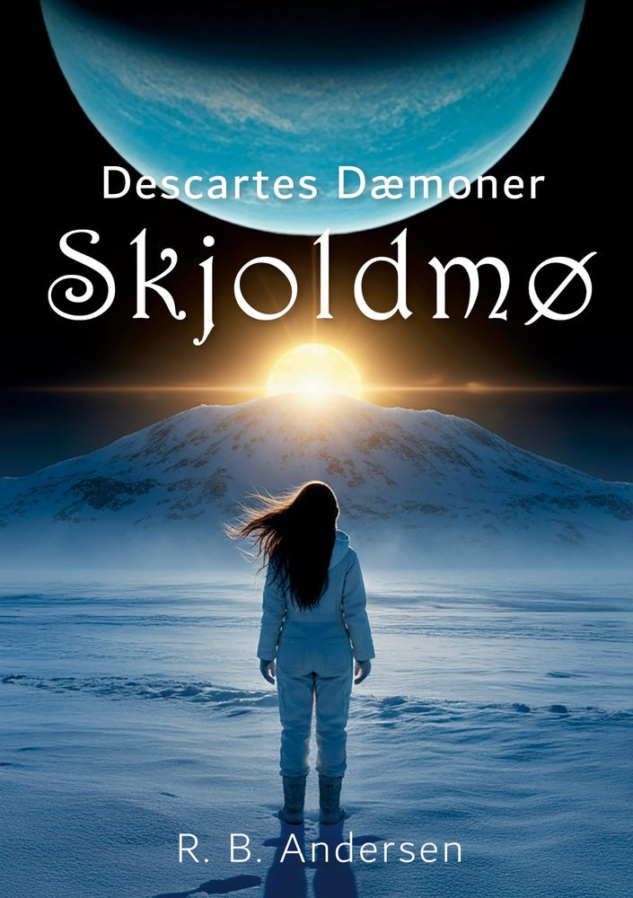 Descartes Dæmoner: Skjoldmø