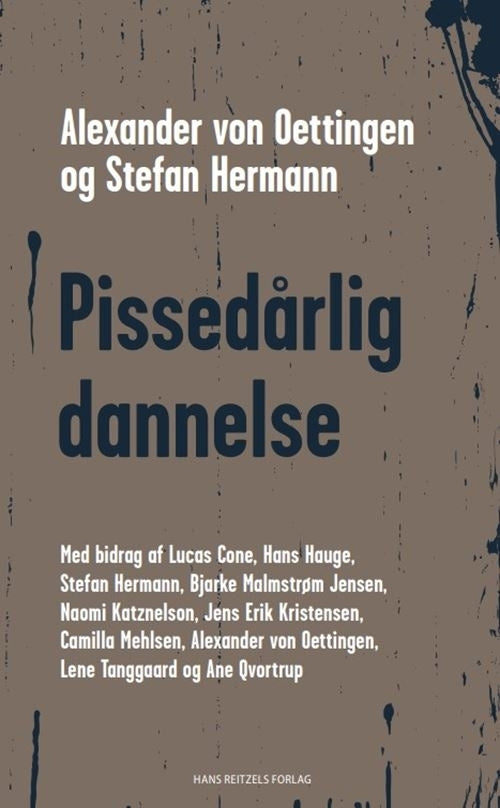 Pissedårlig dannelse