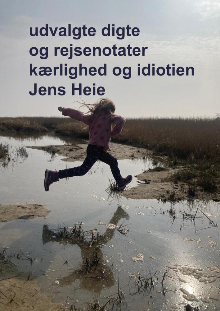 kærlighed og idiotien