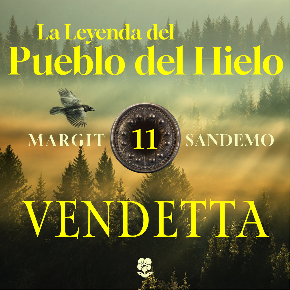 La Leyenda del Pueblo del Hielo 11 - Vendetta