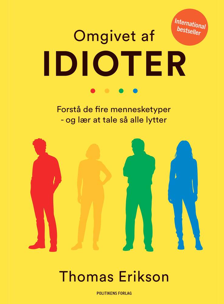 Omgivet af idioter – Forstå de fire mennesketyper – og lær at tale, så alle lytter