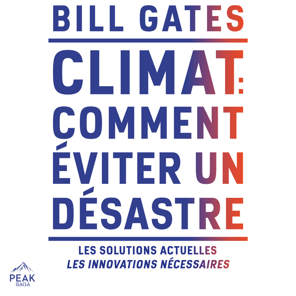 Climat : comment éviter un désastre