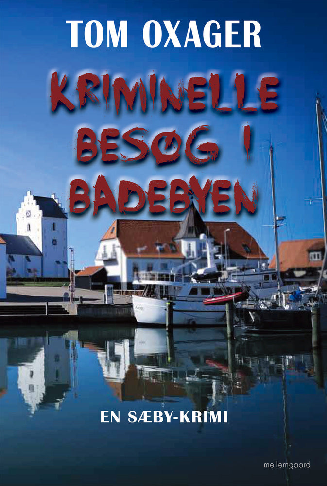 KRIMINELLE BESØG I BADEBYEN