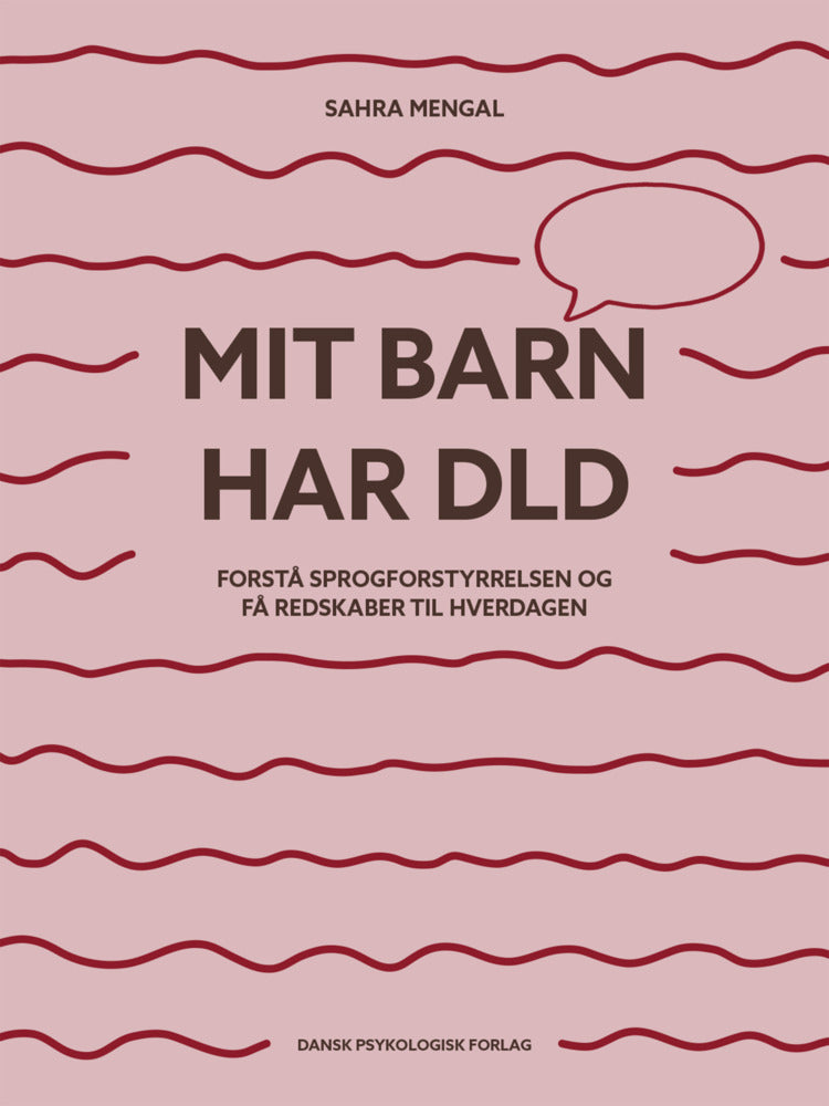 Mit barn har DLD