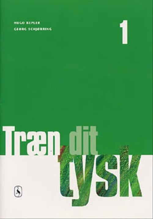 D1 Træn dit tysk 1