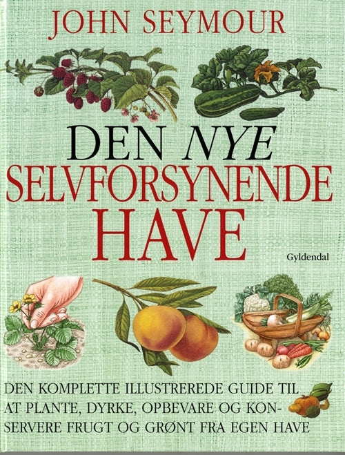 D1 Den nye selvforsynende have