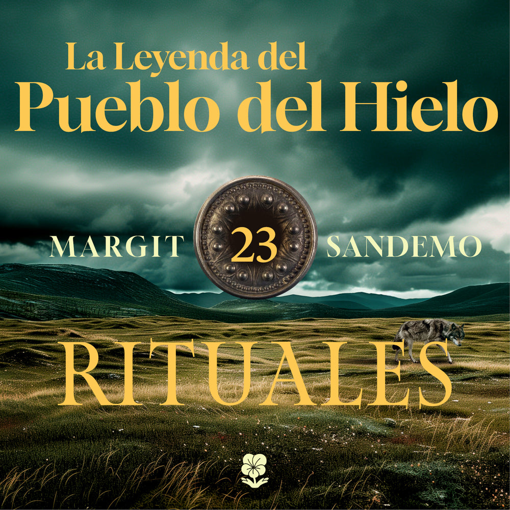 La Leyenda del Pueblo del Hielo 23 - Rituales