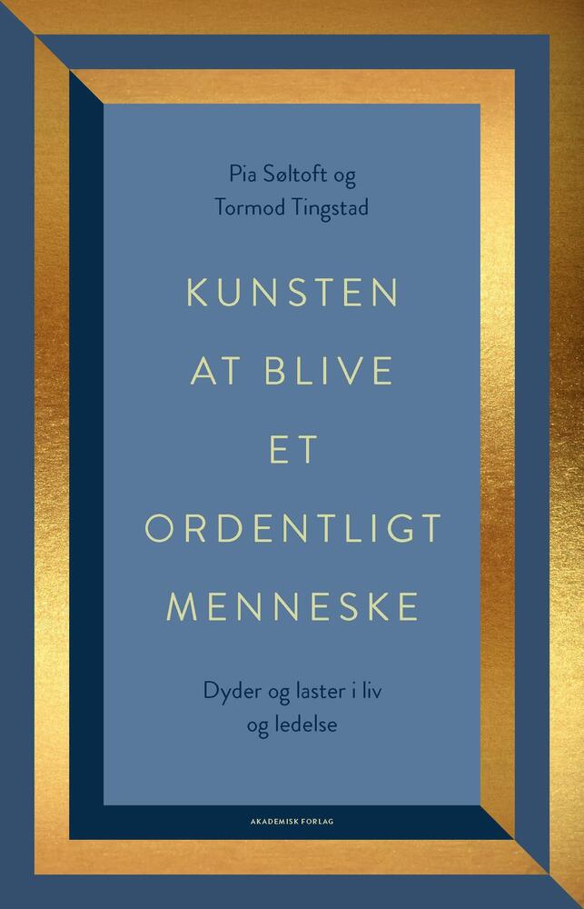 D1 Kunsten at blive et ordentligt menneske