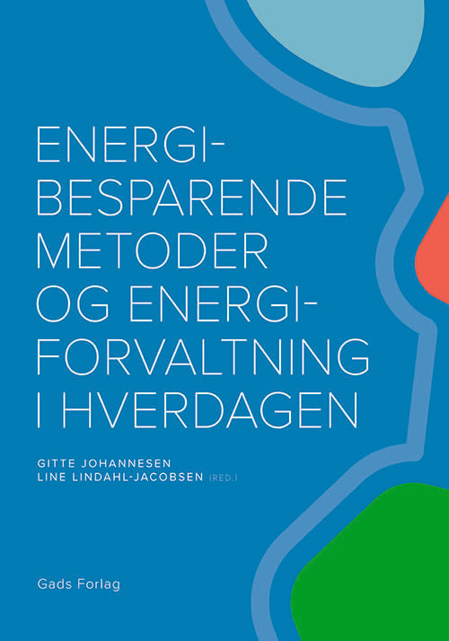 D1 Energibesparende metoder og energiforvaltning i hverdagen