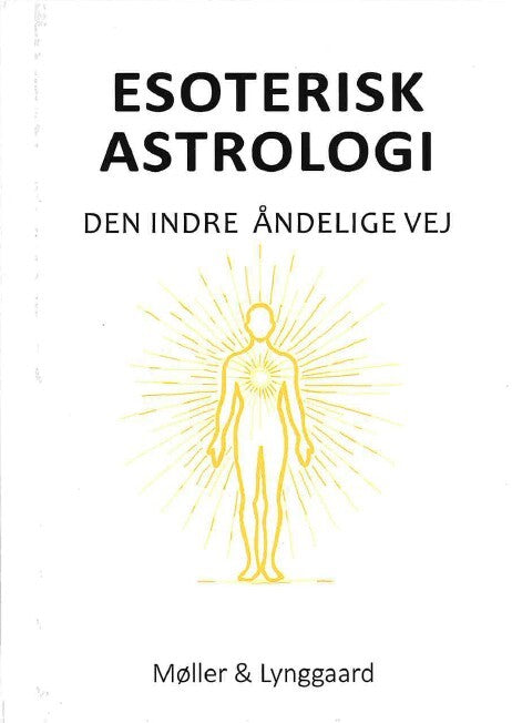 D1 Esoterisk Astrologi - Den indre åndelige vej