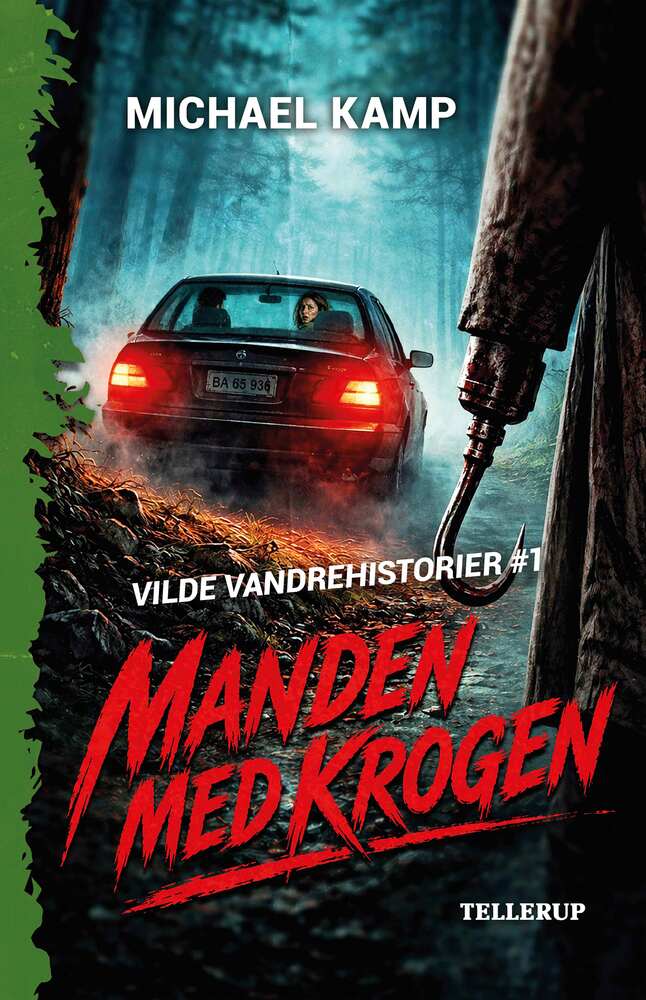 Vilde vandrehistorier #1: Manden med krogen