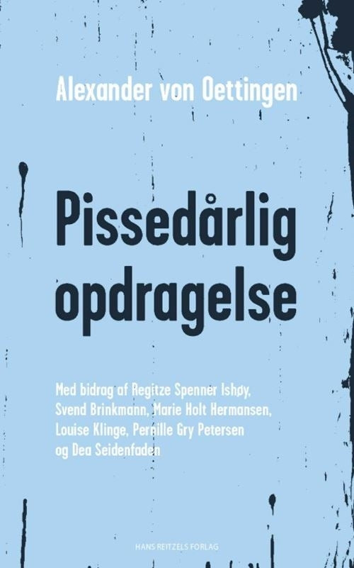 Pissedårlig opdragelse