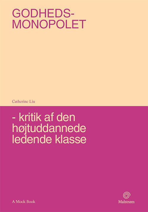 Godhedsmonopolet