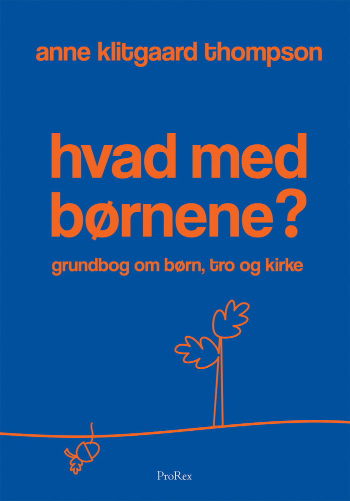 Hvad med børnene?