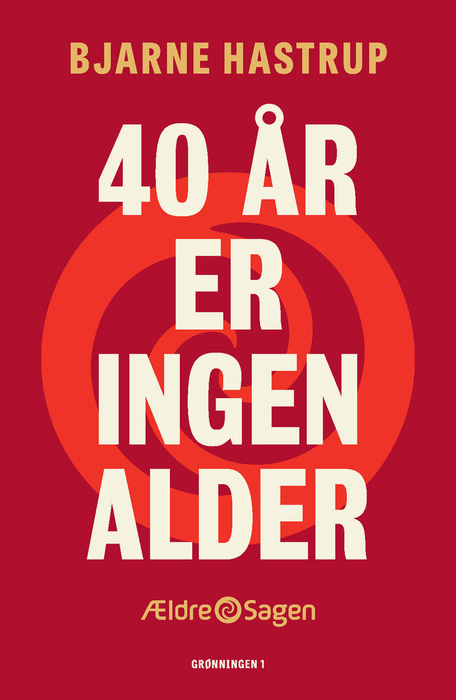 40 år er ingen alder