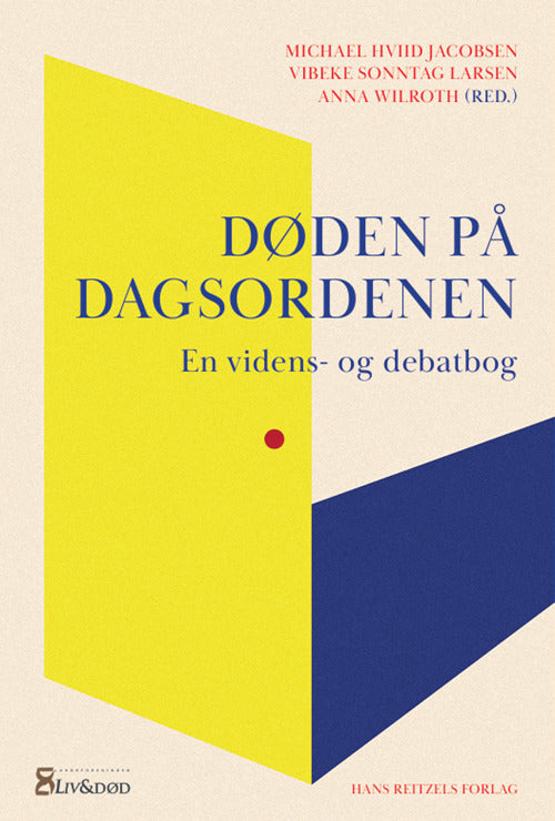 Døden på dagsordenen