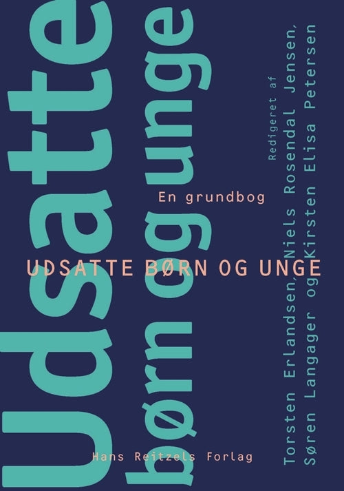 D1 Udsatte børn og unge - en grundbog
