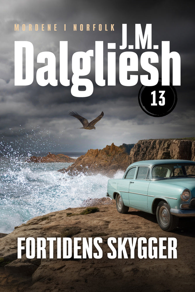 Fortidens skygger - 13