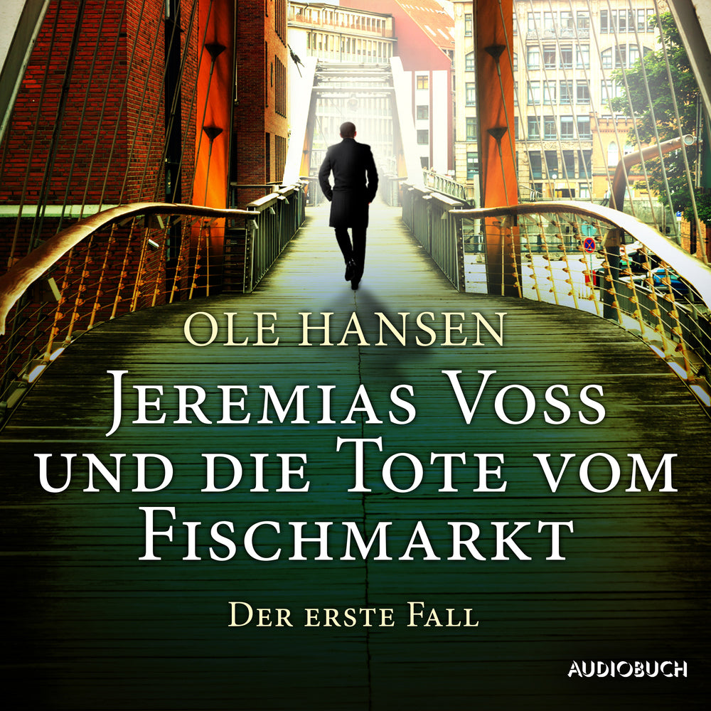 Jeremias Voss und die Tote vom Fischmarkt – Der erste Fall