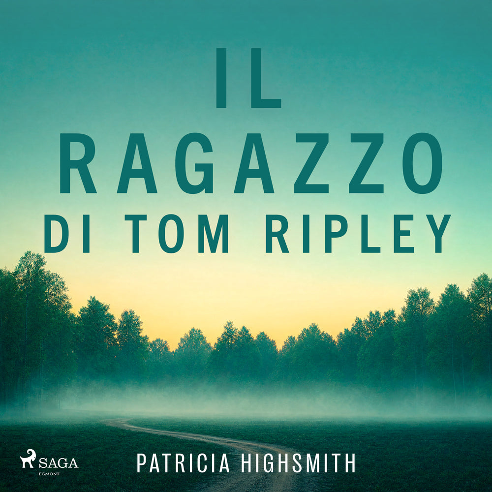 Il ragazzo di Tom Ripley - Il ciclo di Tom Ripley, Vol. 4