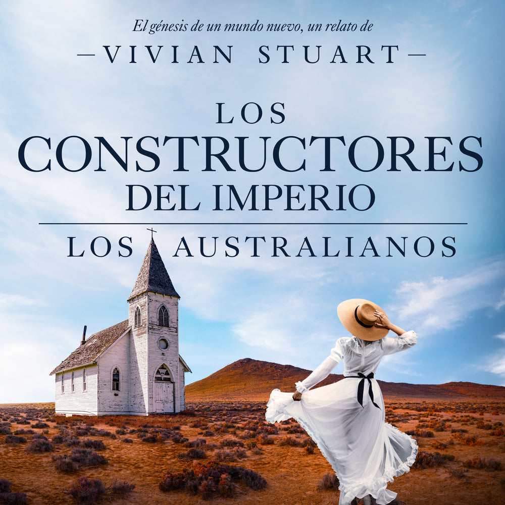 Los constructores del imperio: Los australianos 17