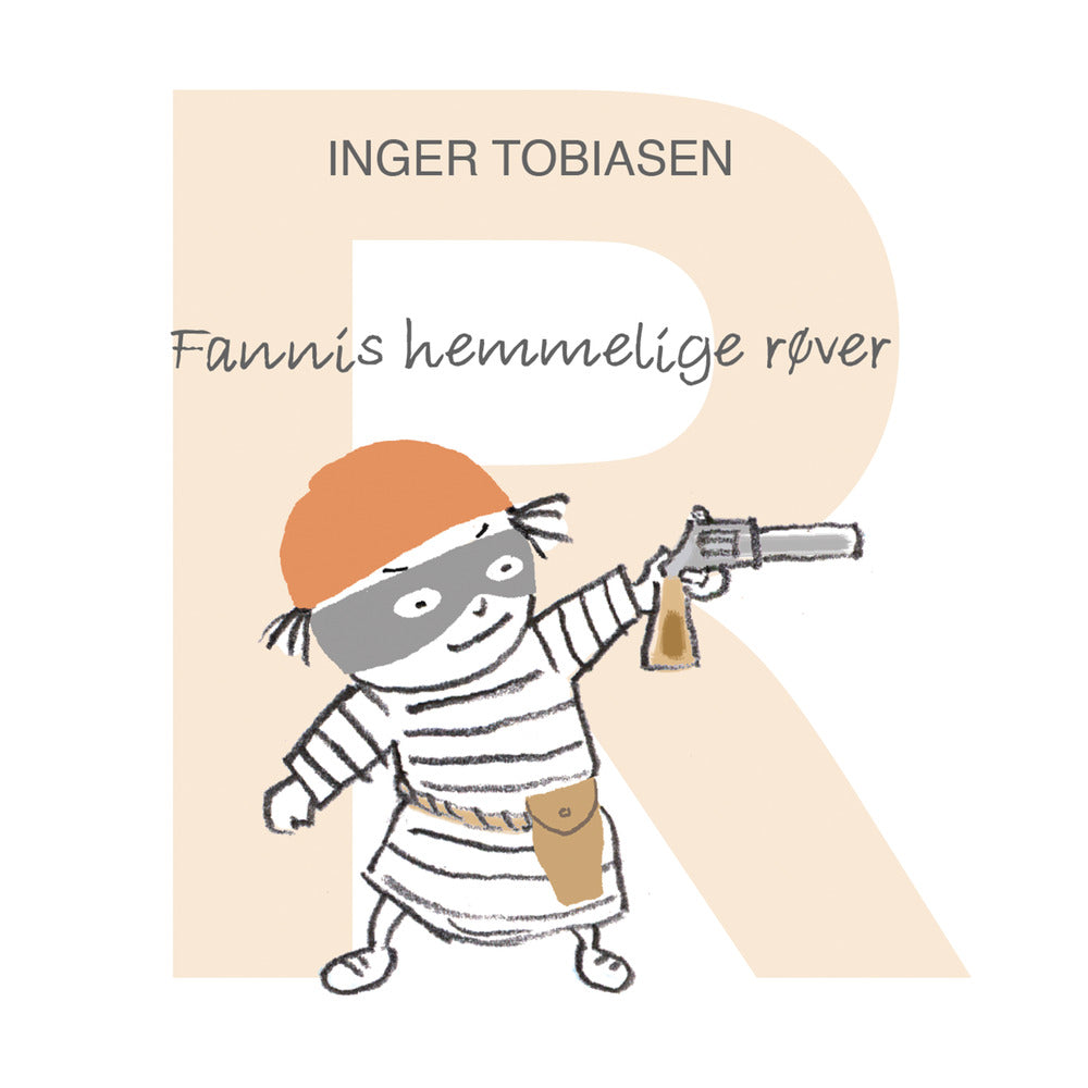 Fannis hemmelige røver