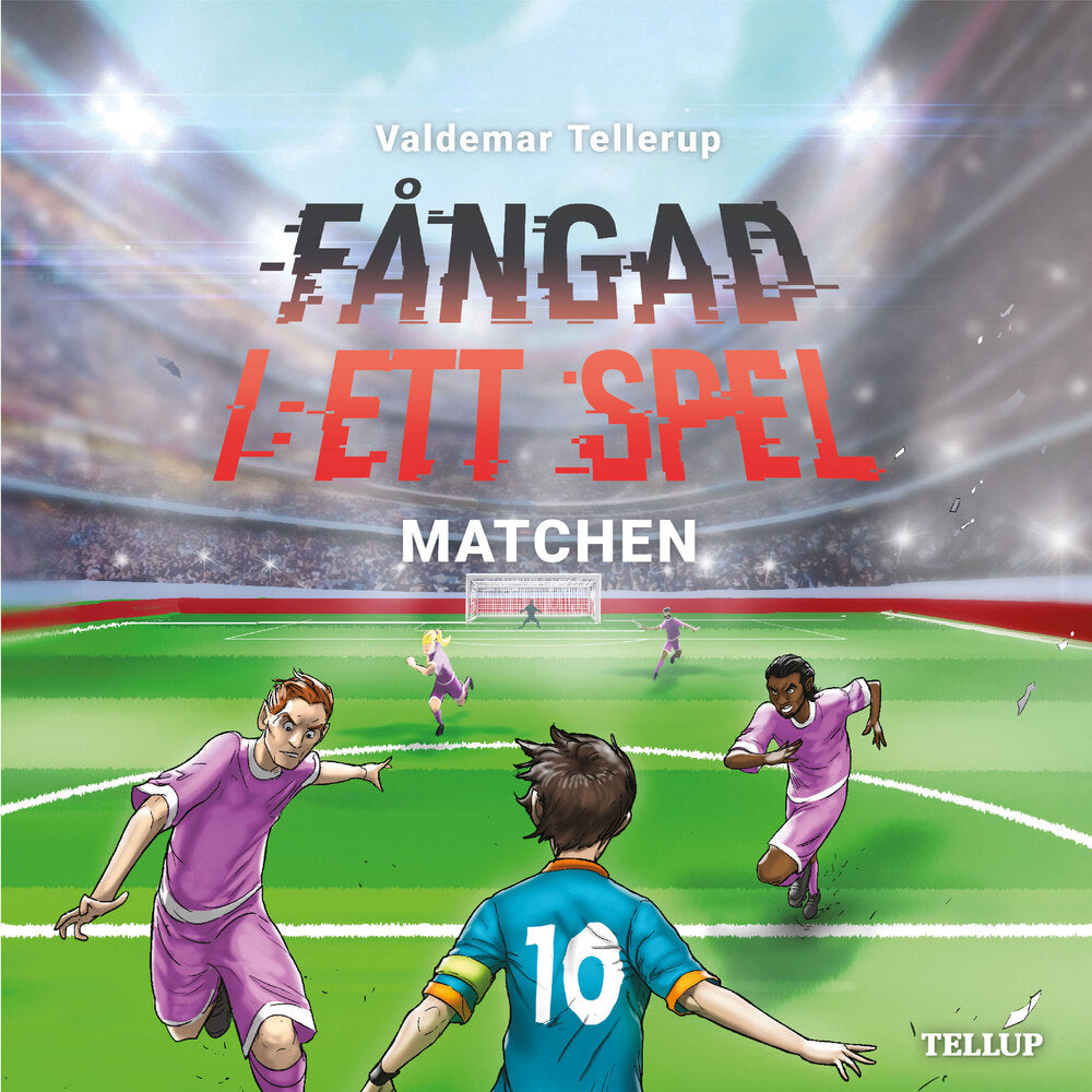 Fångad i ett spel #5: Matchen