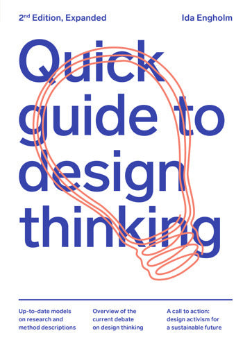 Quick Guide to Design Thinking