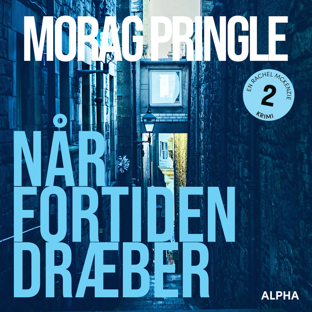 Når fortiden dræber