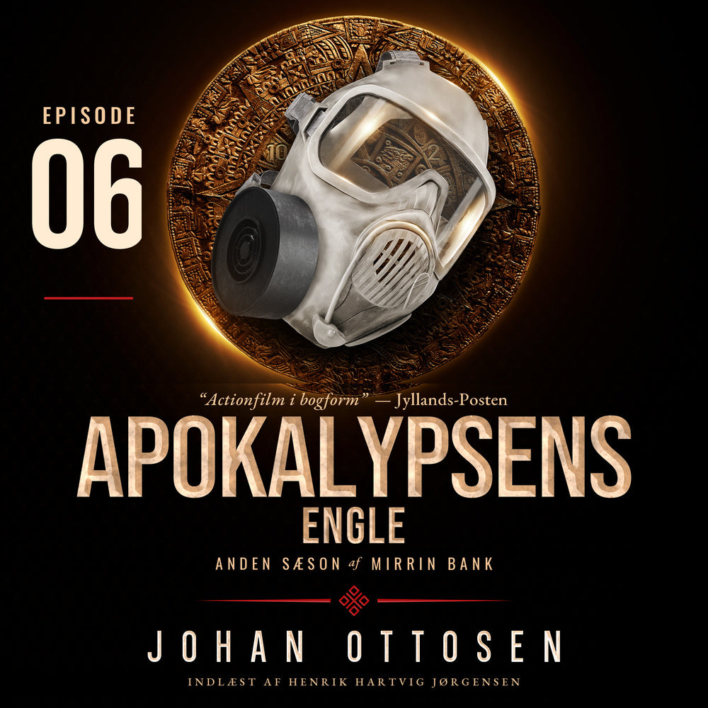 Apokalypsens engle – Episode 6