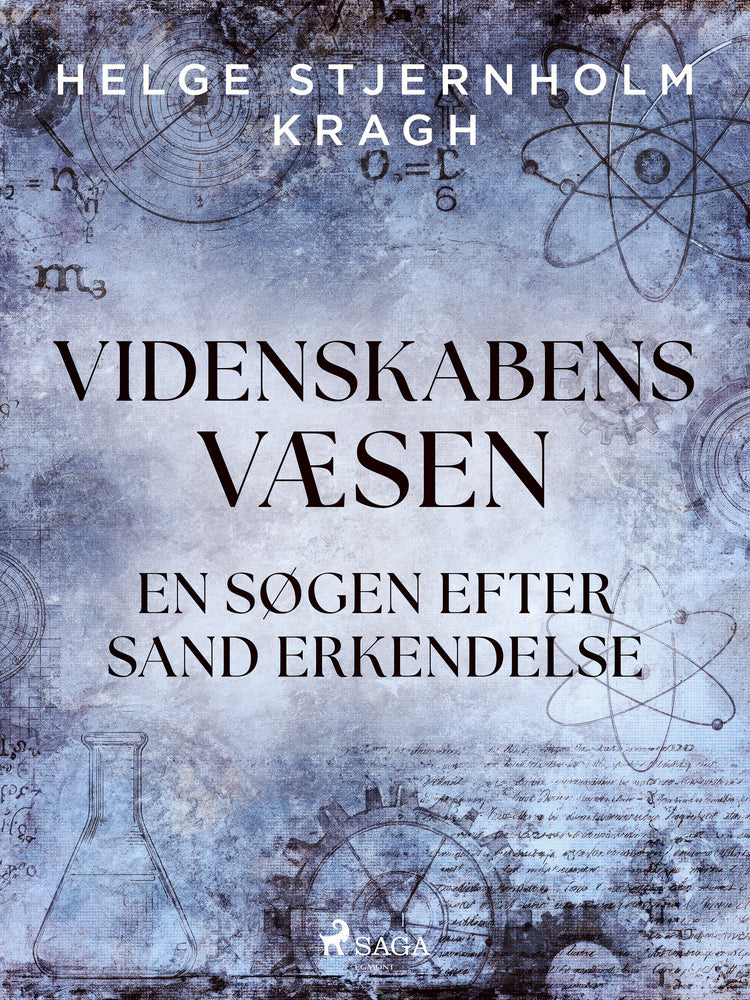 Videnskabens væsen. En søgen efter sand erkendelse