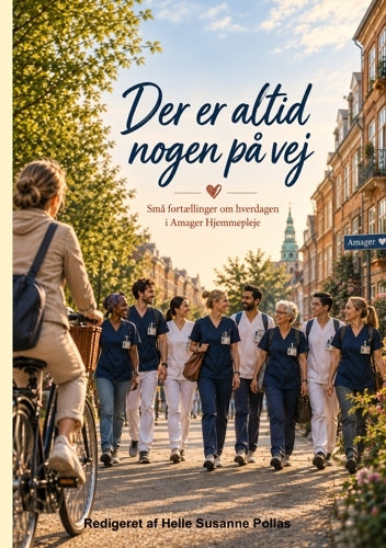 Der er altid nogen på vej.