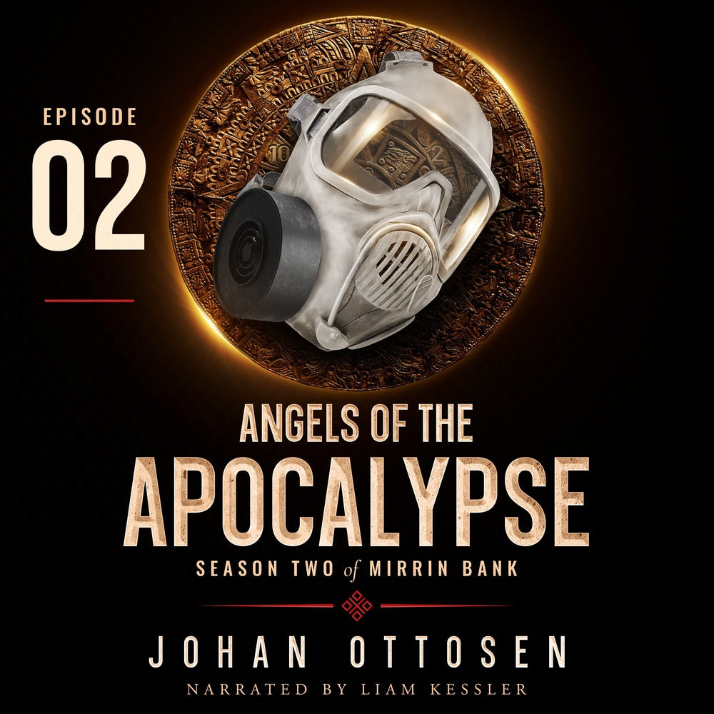 Angels of the Apocalypse – Episode 2