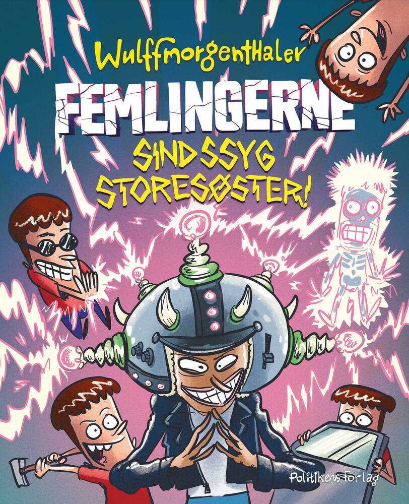 Femlingerne – Sindssyg storesøster!