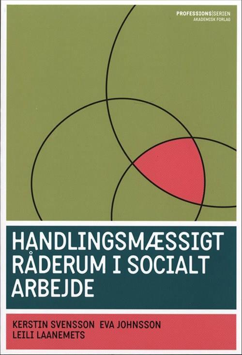 D1 Handlingsmæssigt råderum i socialt arbejde