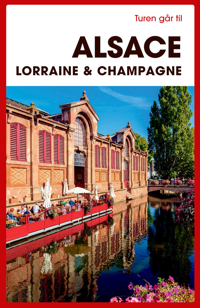 D1 Turen går til Alsace, Lorraine & Champagne