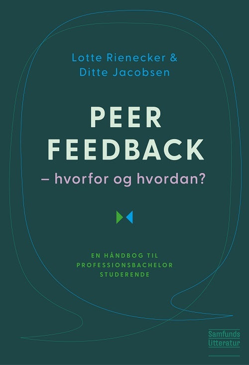 D1 Peer feedback - hvorfor og hvordan?